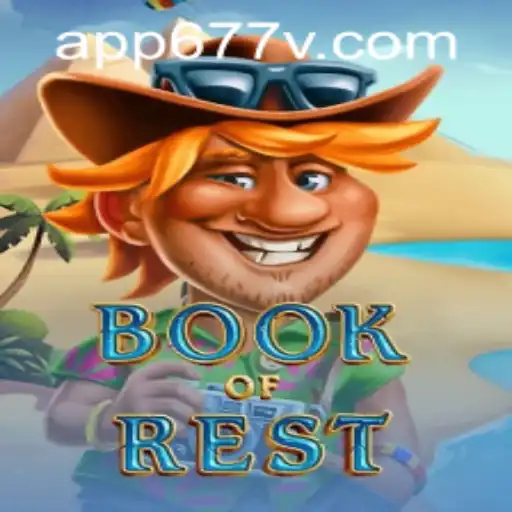 Book of Rest: An Adventure Awaits with 677v PH Login