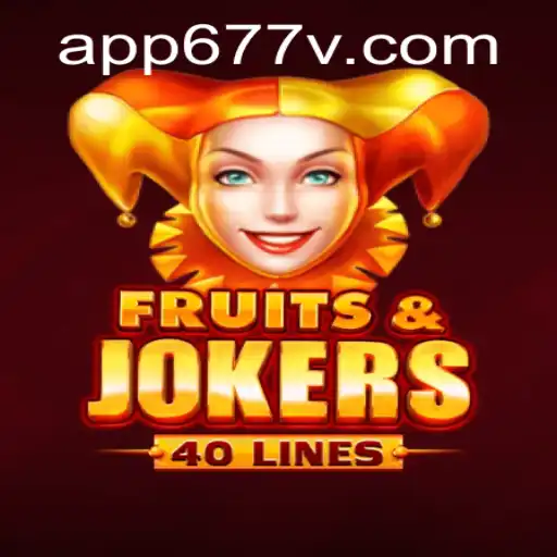 Exploring the World of FruitsAndJokers40: Rules, Gameplay, and Latest Updates
